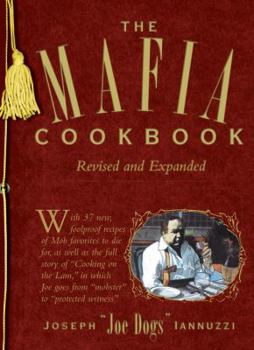 Hardcover The Mafia Cookbook: Revised and Expanded Book