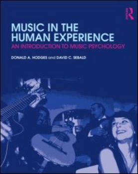 Paperback Music in the Human Experience: An Introduction to Music Psychology [With CDROM] Book