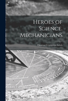 Paperback Heroes of Science. Mechanicians Book
