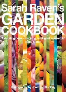 Hardcover Sarah Raven's Garden Cookbook Book