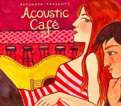 Music - CD Putumayo Presents: Acoustic Cafe [Digipak] Book