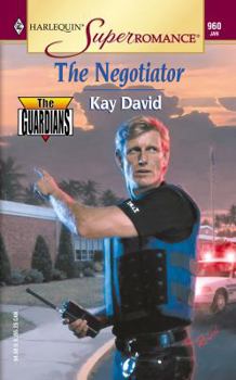 The Negotiator (The Guardians) (Harlequin Superromance, #960) - Book #1 of the Guardians