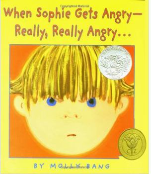 Paperback When Sophie Gets Angry- Really, Really, Angry Book