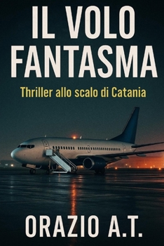 Il volo fantasma (Italian Edition)
