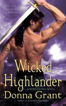 Wicked Highlander - Book #3 of the Dark Sword