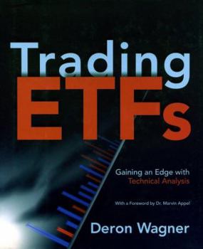 Hardcover Trading ETFs: Gaining an Edge with Technical Analysis Book