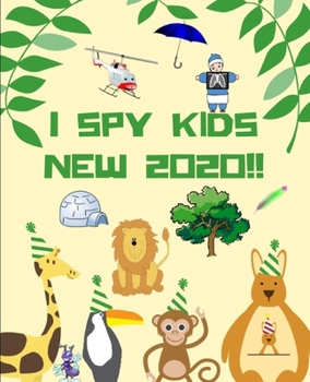I SPY KIDS NEW 2020 !!: This book 2 in 1 : Fun game for " Age 2-5 "