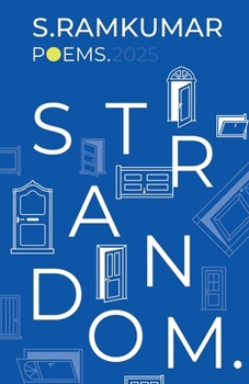 STRANDOM. Poems.2025: Poems