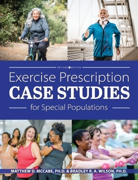Paperback Exercise Prescription Case Studies for Special Populations Book