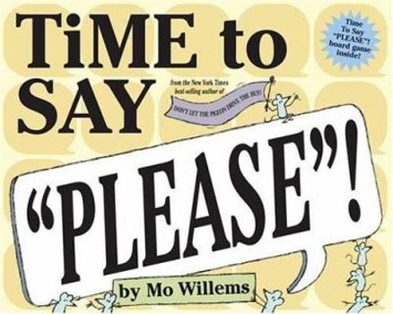Hardcover Time to Say Please! Book
