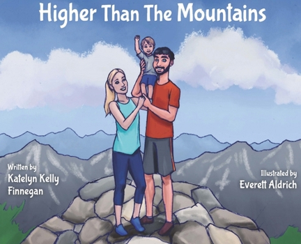 Hardcover Higher Than the Mountains Book