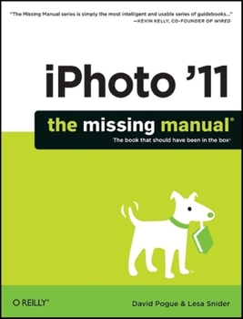 Paperback iPhoto '11: The Missing Manual: The Book That Should Have Been in the Box Book