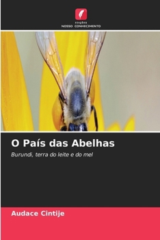 Paperback O País das Abelhas [Portuguese] Book