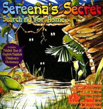 Hardcover Sereena's Secret: Searching for Home Book