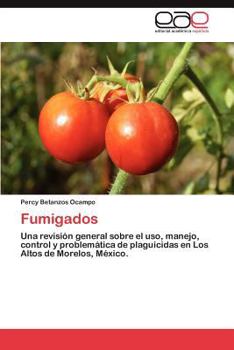 Paperback Fumigados [Spanish] Book