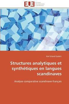 Paperback Structures analytiques et synthétiques en langues scandinaves [French] Book