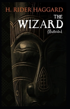 The Wizard: Illustrated