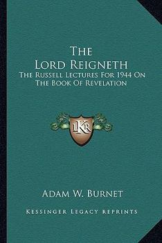 Lord Reigneth
