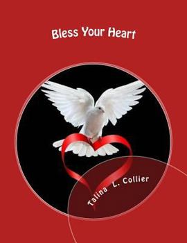 Paperback Bless Your Heart Book