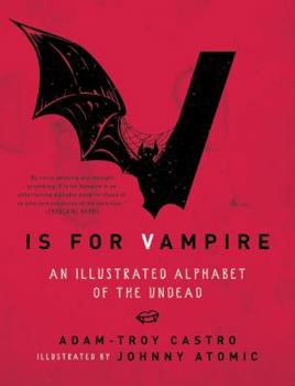 Hardcover V Is for Vampire: An Illustrated Alphabet of the Undead Book