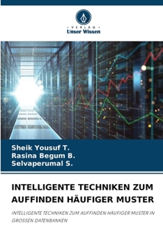 Paperback Intelligente Techniken Zum Auffinden Häufiger Muster [German] Book