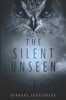 Paperback The Silent Unseen Book