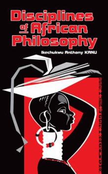 Paperback Disciplines of African Philosophy Book