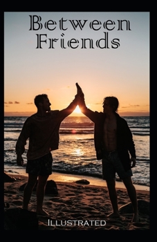 Paperback Between Friends Illustrated Book