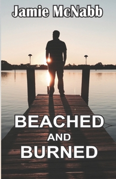 Paperback Beached and Burned Book