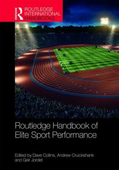 Hardcover Routledge Handbook of Elite Sport Performance Book