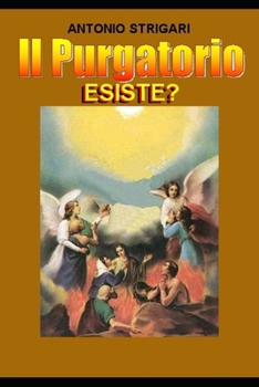 Paperback Il Purgatorio esiste? [Italian] Book