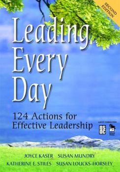 Hardcover Leading Every Day: 124 Actions for Effective Leadership Book