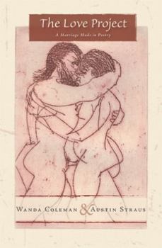 Paperback The Love Project: A Marriage Made in Poetry Book