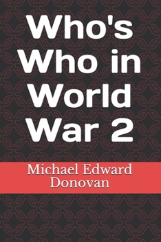 Paperback Who's Who in World War 2 Book