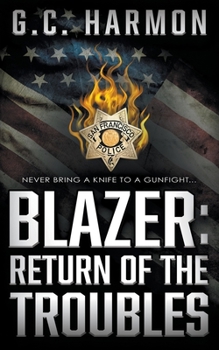 Paperback Blazer: Return of the Troubles: A Cop Thriller Book