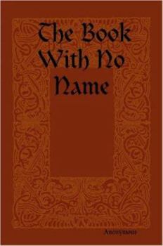 Paperback The Book With No Name Book