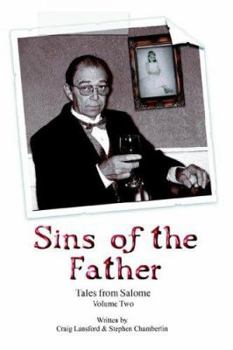 Tales from Salome Volume II: Sins of the Father