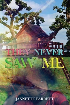 Paperback They Never Saw Me Book