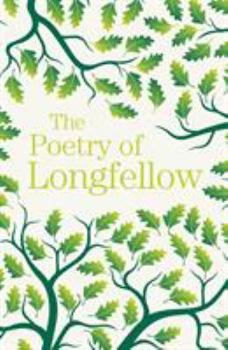 The Poetry of Longfellow