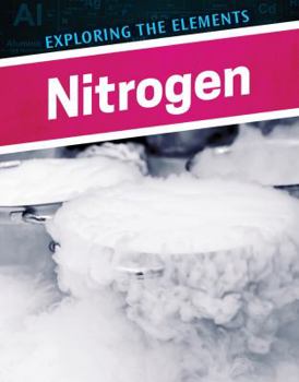 Nitrogen - Book  of the Exploring the Elements