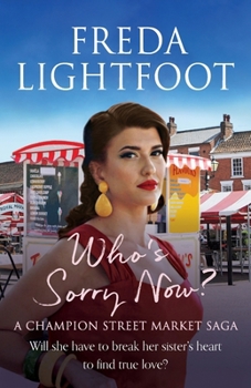 Paperback Who's Sorry Now (Champion Street Market Saga) Book