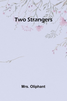 Paperback Two Strangers Book