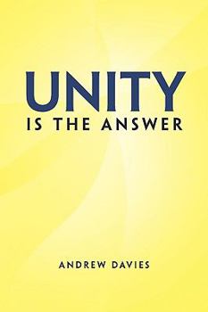 Paperback Unity Is the Answer Book