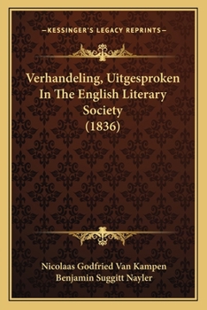 Paperback Verhandeling, Uitgesproken In The English Literary Society (1836) [Dutch] Book