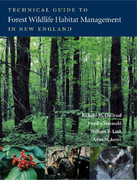 Paperback Technical Guide to Forest Wildlife Habitat Management in New England Book