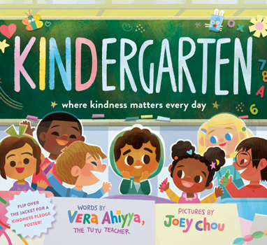 Hardcover Kindergarten: Where Kindness Matters Every Day Book
