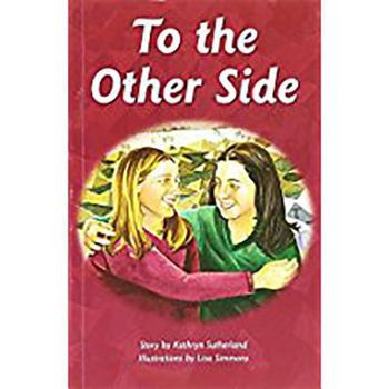 Paperback To the Other Side (Sequel to from the Hillside): Individual Student Edition Sapphire (Levels 29-30) Book
