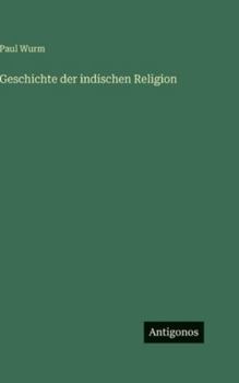 Hardcover Geschichte der indischen Religion [German] Book