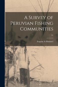 Paperback A Survey of Peruvian Fishing Communities; 21 Book