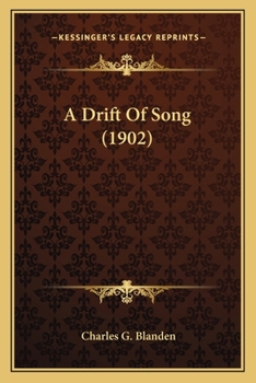 Paperback A Drift Of Song (1902) Book